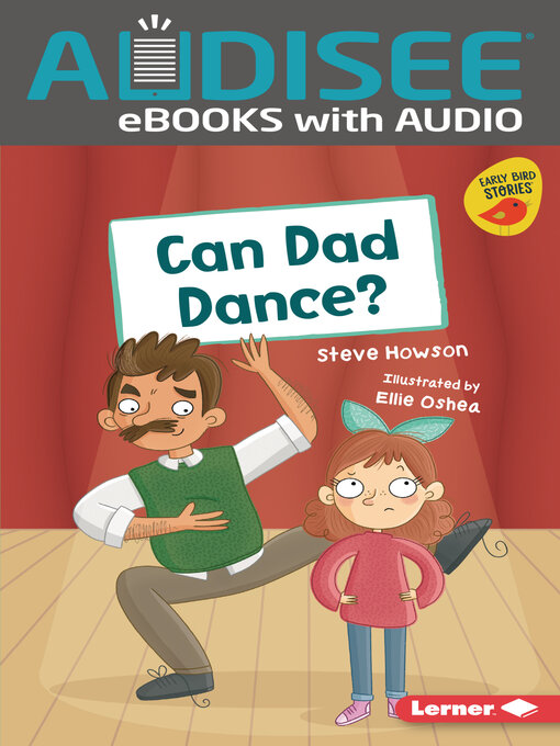 Title details for Can Dad Dance? by Steve Howson - Wait list